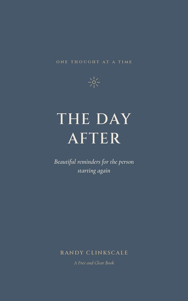 The Day After — one thought at a time